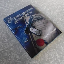 The Colt Pocket Hammerless Automatic Pistols Signed by John Brunner 1st ed 1996