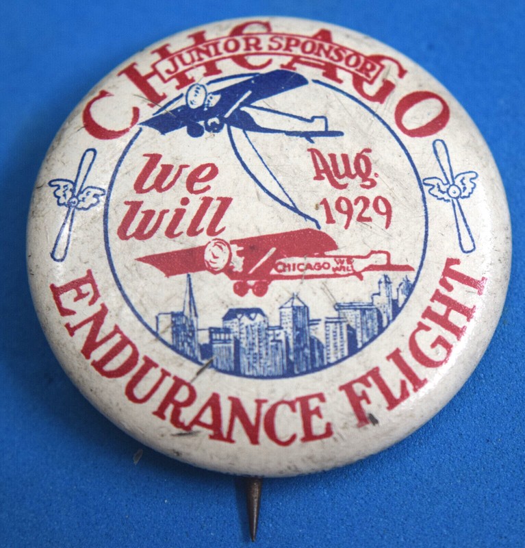 1929 CHICAGO ENDURANCE FLIGHT Jr. Sponsor Pinback  Rare pinback for a “Junior Sp