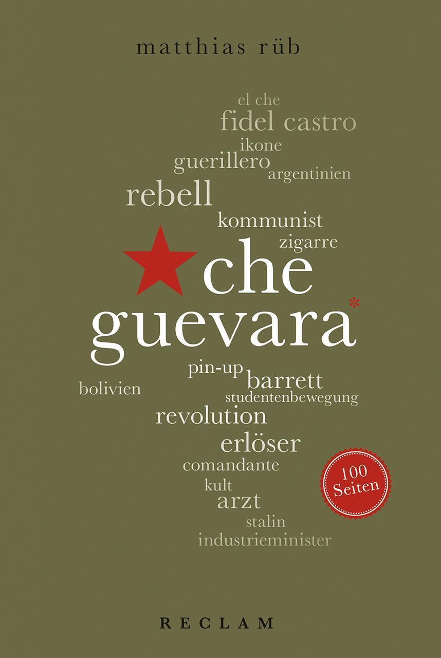 Thumbnail - Che Guevara. 100 Seiten | Matthias Rüb | Deutsch | Taschenbuch |