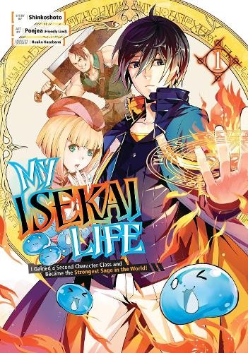 Shinkoshoto My Isekai Life 01: I Gained a Second Character Class and (Paperback)
