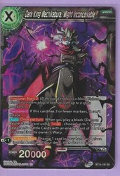 Dark King Mechikabura, Might Inconceivable BT16-100