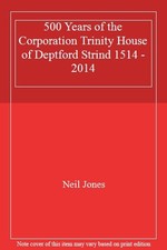 500 Years of the Corporation Trinity House of Deptford Strind 15