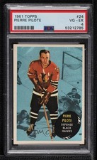 1961-62 Topps Pierre Pilote #24 PSA 4 HOF wy5