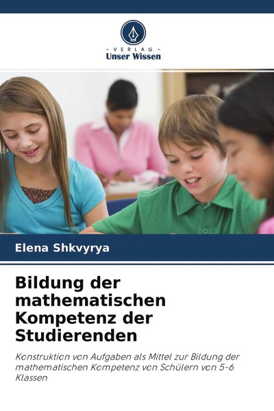 Elena Shkvyrya | Bildung Der Mathematischen Kompetenz Der Studierenden | Buch-image