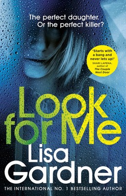 Look For Me | Lisa Gardner | Englisch | Taschenbuch | 403 S. | 2019