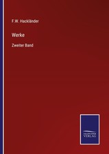 F. W. Hackländer | Werke | Taschenbuch | Deu...