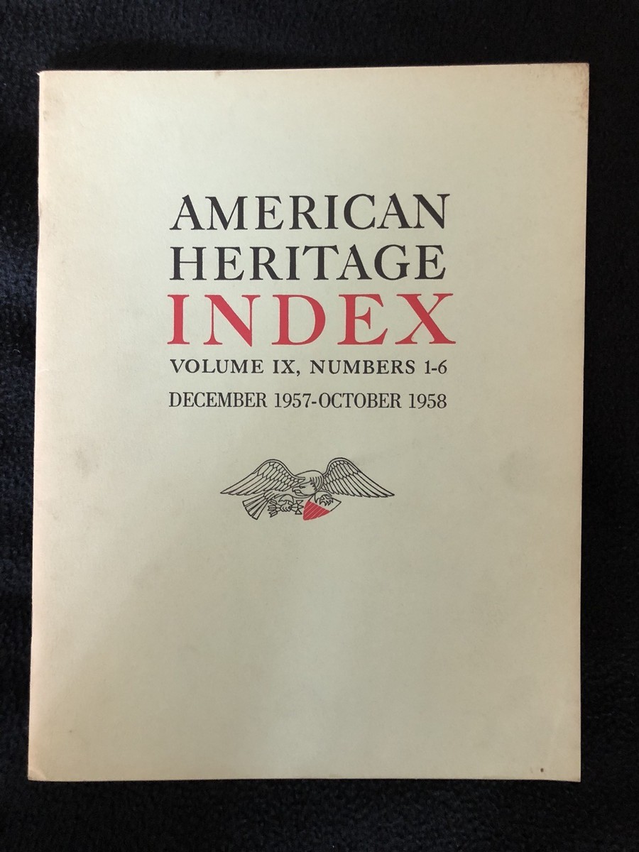 ビジネス・経済 How Many Strads? Our Heritage American Heritage Index Volume IX Numbers 1-6 Copyright 1959 | eBay