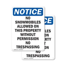 (2 Pack) No Snowmobiles Allowed On This OSHA Notice Sign Decal Metal Plastic