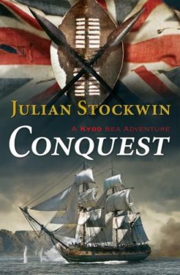 Conquest (Kydd Sea Adventures) (Volume 12), Stockwin, Julian,Stockwin, Julian, N