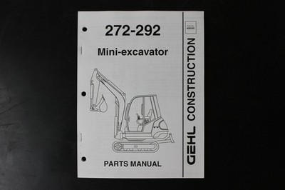 GEHL CONSTRUCTION 272-292 Mini-excavator Parts Manual OEM 906540