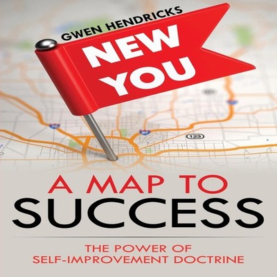 A Map to Success The Power of Self-Improvement Doctrine Gwen Hend