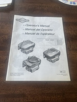 Briggs & Stratton 120000 Series Engine Operator Manual 625 650 675 700 725 OEM