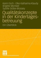 QualitäTskonzepte In Der Kindertagesbetreuung Sybille StöBe-Blossey