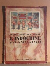 Französisch-Indochina Enzyklödie durch Bild Buchhändler Beil 1931