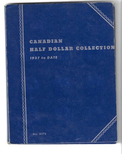 Whitman Coin Folder 9072 Canadian Half Dollar Collection 1937 to Date