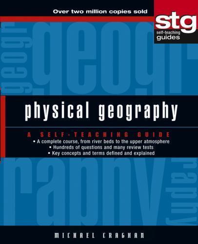 Physical Geography: A Self-Teaching Guide by Craghan, Michael - Picture 1 of 1
