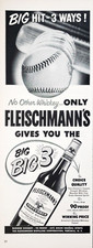 PRINT AD Fleishmanns Whiskey Gives You the Big 3 1952 5x13 Baseball Big Hit