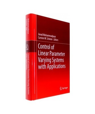 Control of Linear Parameter Varying Systems with Applications