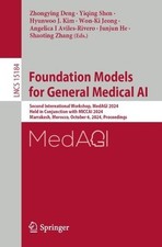 Foundation Models for General Medical AI - 9783031734700