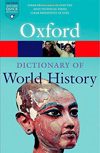A Dictionary of World History 3/e