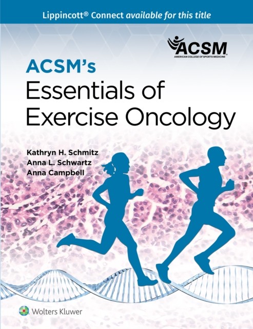 ACSM's Essentials of Exercise Oncology by American College of Sports Medicine