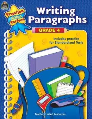 Writing Paragraphs Grade 4 - Paperback By Wanda Kelly - GOOD