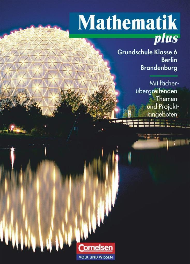 Thumbnail - Mathematik Plus 6 - Schülerbuch - Neubearbeitung / Berlin, Brandenburg