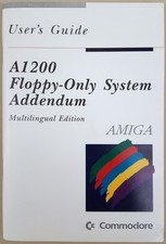 Amiga A1200 Floppy-Only System Multilingual Addendum Commodore Amiga 1200  1993