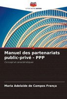 Maria Adelaide De Campos FrançA | Manuel Des Partenariats Public-Privé - Ppp