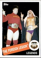The Foreign Legion 2015 Topps Heritage WWE Legend Card #16