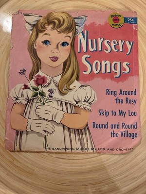 45 Record ~ NURSERY SONGS Ring Around The Rosy Skip to My Lou 1957 Golden R273