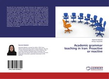 Naeimeh Bakshiri (u. a.) | Academic grammar teaching in Iran: Proactive or...