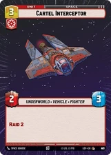 Cartel Interceptor Hyperspace Foil - LOF 897 NM - Star Wars Unlimited