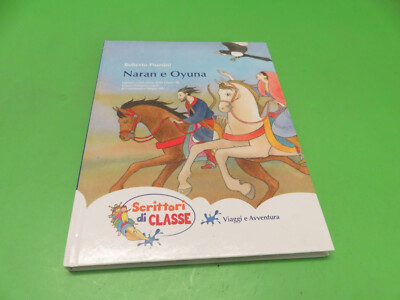 Naran und Oyuna - Daunenjacke Roberto illustriert mariniello Klassenschriftsteller 2015