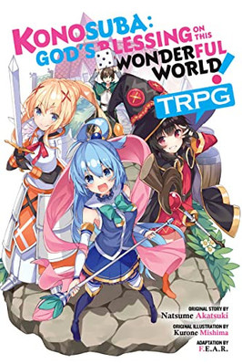 Konosuba: Gods Blessing on This Wonderful World! Trpg By F E a R - New Copy -...