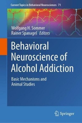 Wolfgang H. Sommer / Behavioral Neuroscience of Alcohol Addiction9783032015808