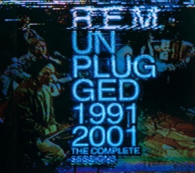 Unplugged 1991/2001: The Complete Sessions  [2 Discs] by R.E.M. [Audio CD]