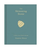Dominic Wilcox | The Skimming Stone | Buch | Englisch (2018) | Gebunden