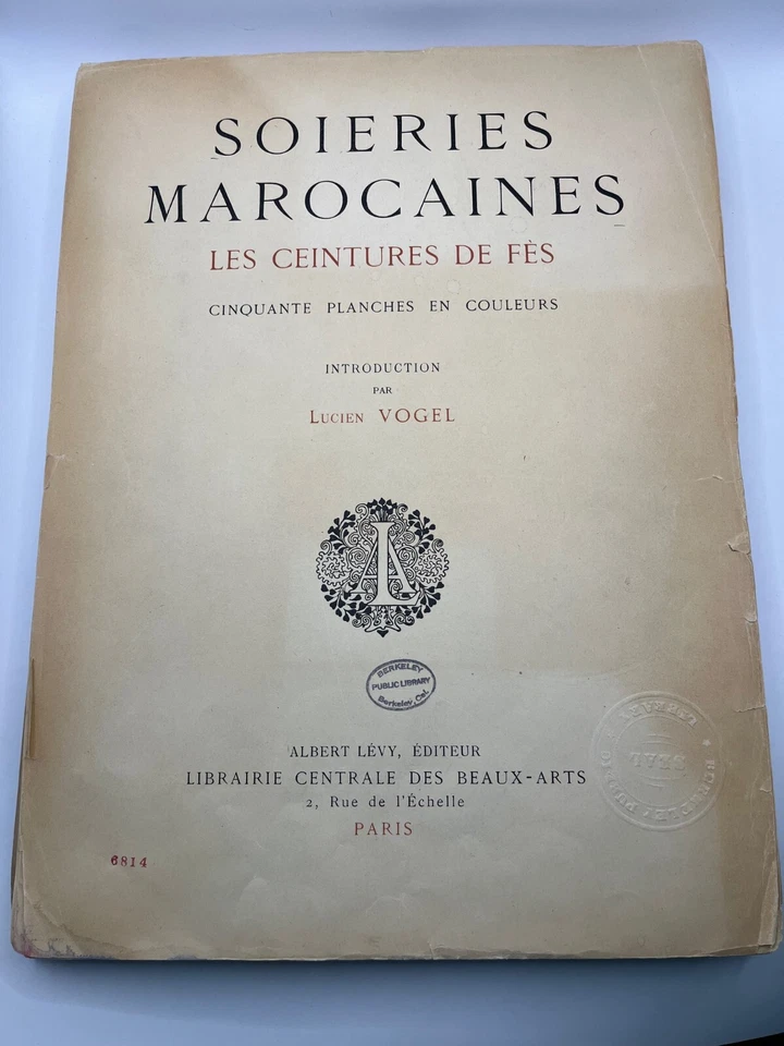SOIERIES MAROCAINES ~ 50 color plates ~ MOROCCAN SILK, Paris, 1920, rare - Image 2 of 4