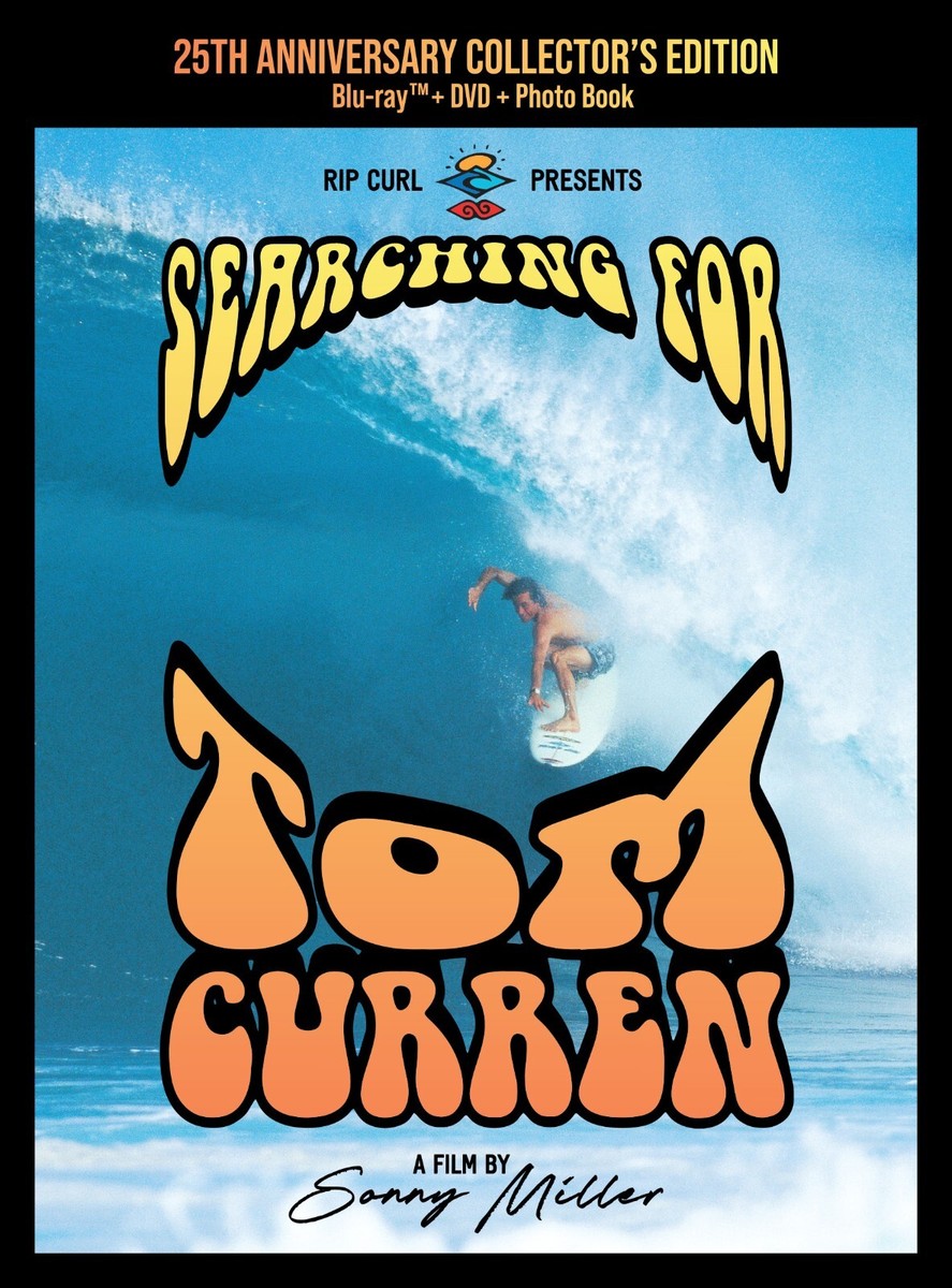 Searching For Tom Curren 25th Anniversary Collector's