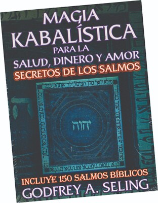 LIBRO ''MAGIA KABALÍSTICA PARA LA SALUD, DINERO Y AMOR'', EN ESPAÑOL