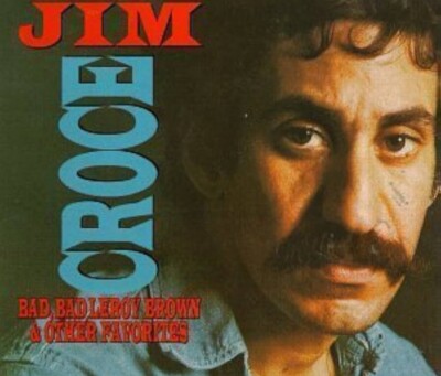Bad Bad Leroy Brown & Other FA by Jim Croce (Cassette, 1995), No Cover Or Case