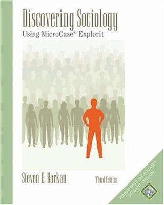 DISCOVERING SOCIOLOGY:USING MICROCASE EXPLORIT W/PAC, Barkan, Steven E., Good Bo