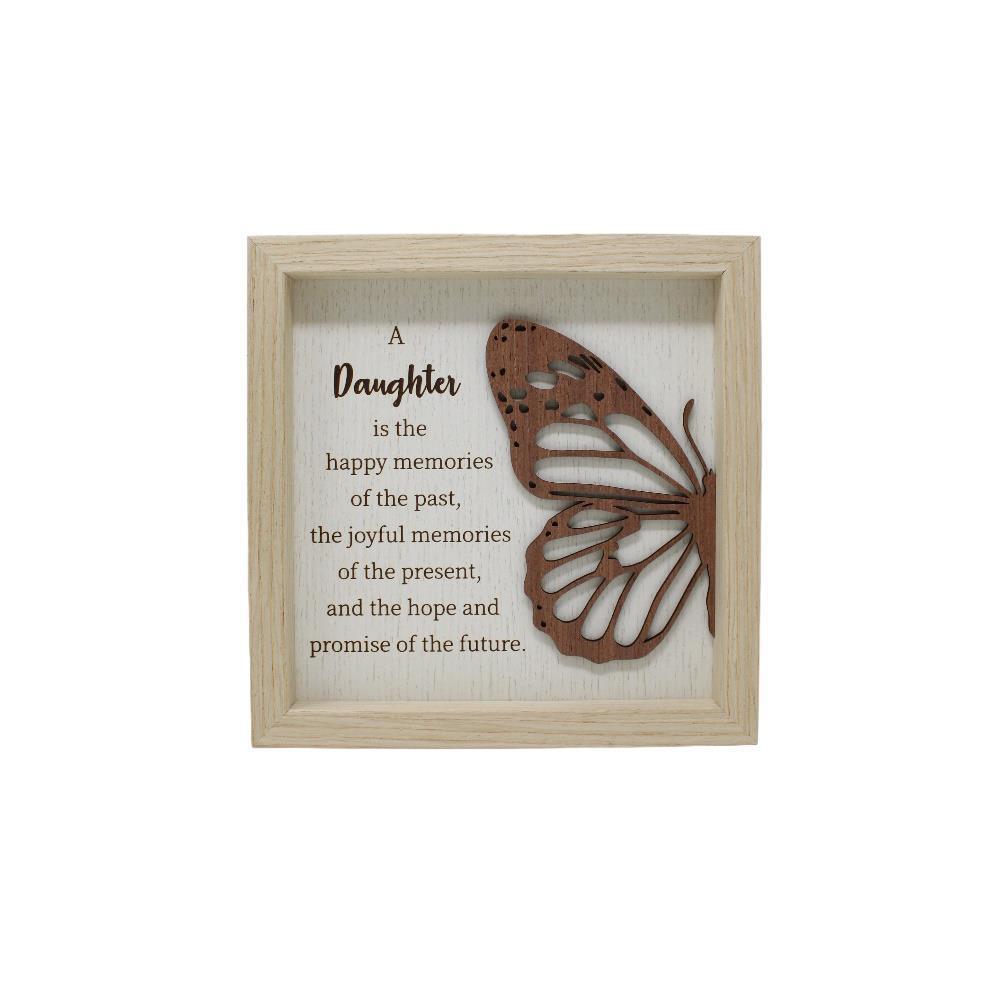 Wooden Plaque Sign Daughter Sentimental Quote Gift Framed Butterfly Design