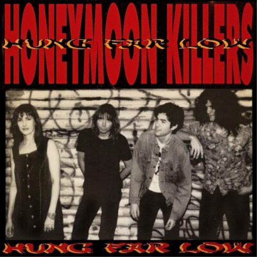The Honeymoon Killers Hung Far Low (Vinyl LP) 12" Album