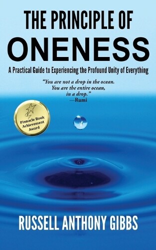 Thumbnail - Russell Anthony Gibbs The Principle Of Oneness (taschenbuch)