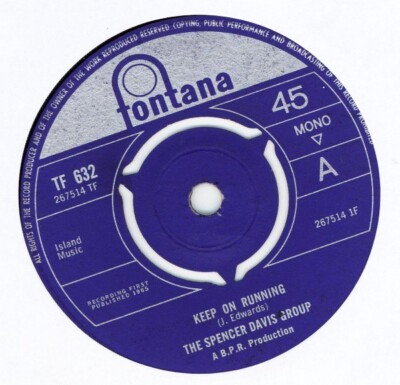 The Spencer Davis Group - Keep On Running (7'', Single, Mono, 3 P)