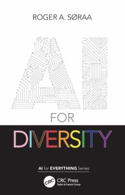 Ai for Diversity, Paperback by Soraa, Roger, Brand New, Free shipping in the US