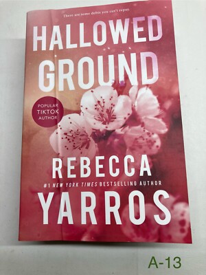 Hallowed Ground (Flight & Glory, 4) by Yarros, Rebecca [Paperback] - READ