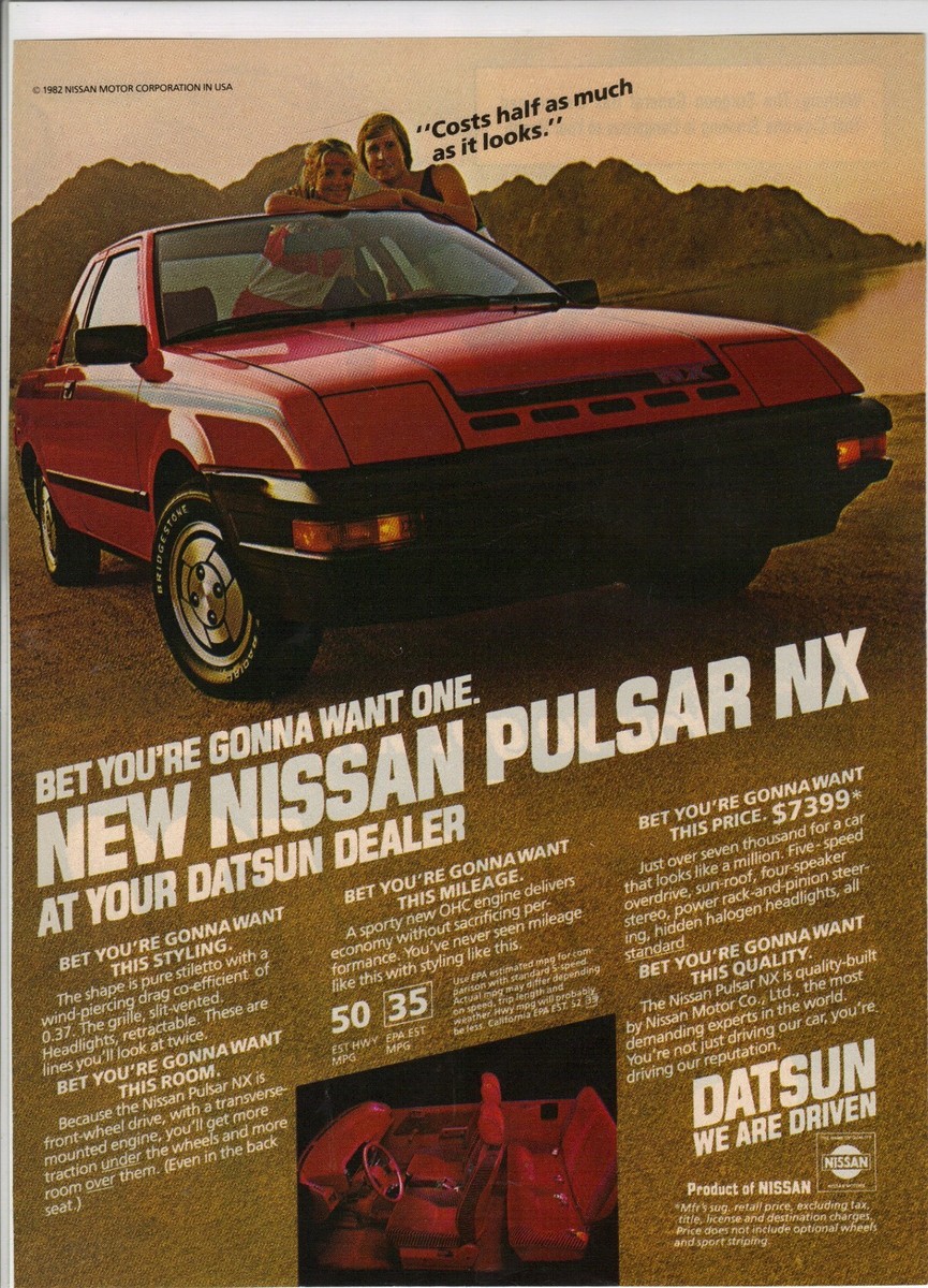 Original 1982 Nissan Pulsar NX Magazine Ad Bet You're Gonna Want